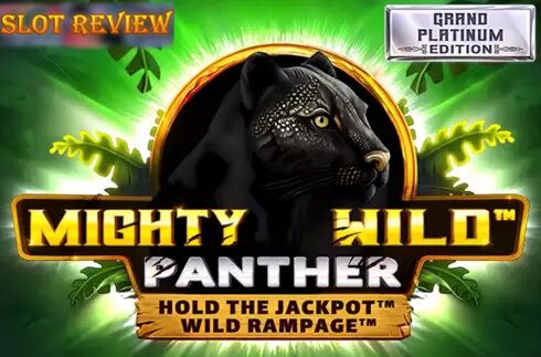 Mighty Wild Panther Grand Platinum Edition